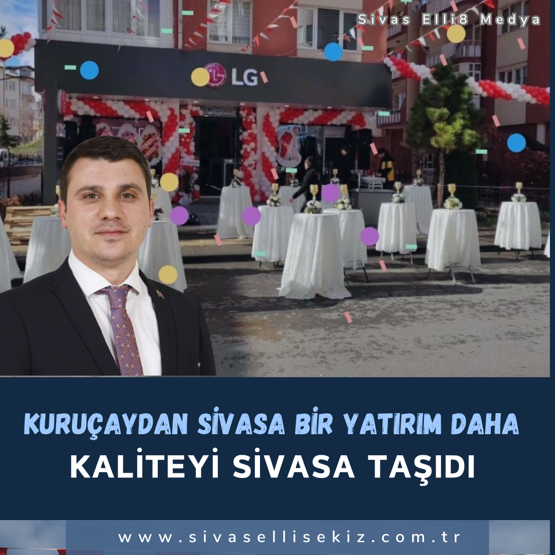 Kuruçaydan Sivasa Bir Yatırım Daha