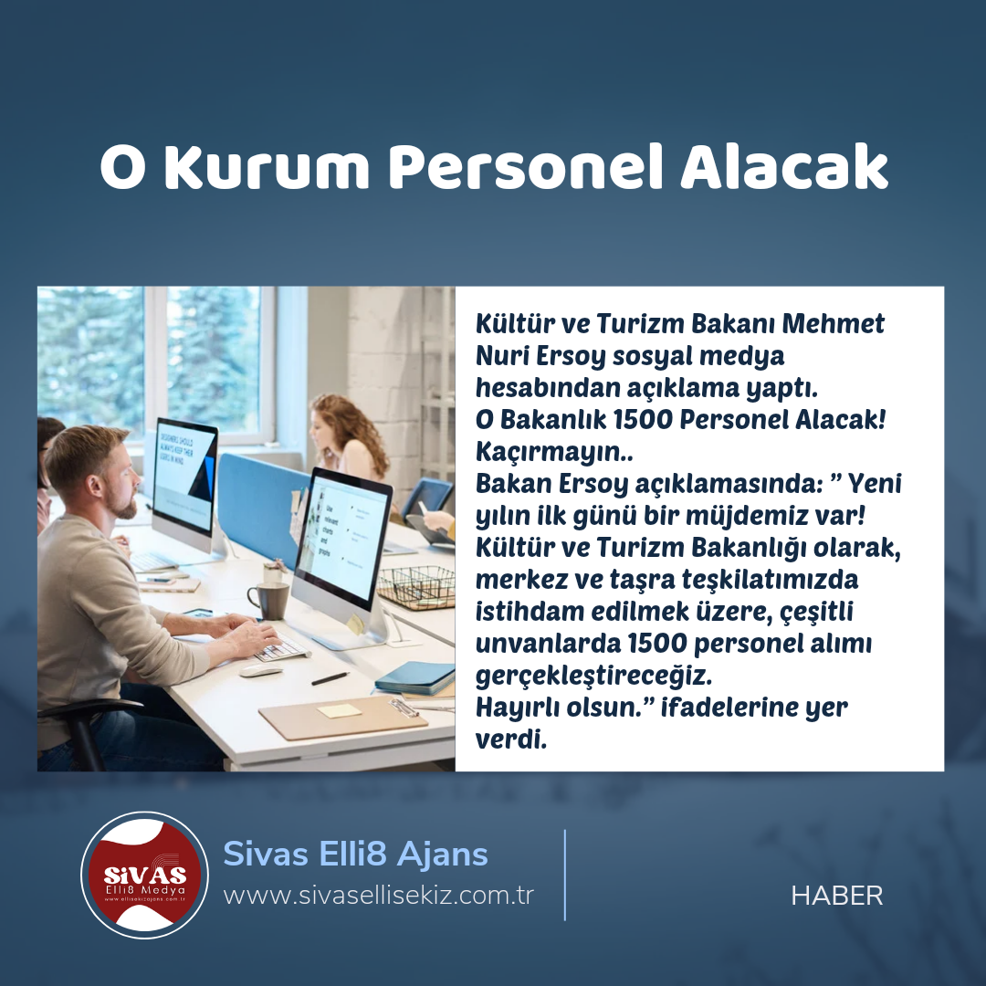 O Kurum Personel Alacak