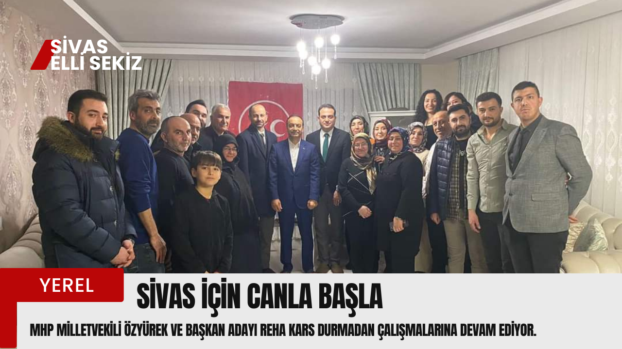 Sivas İçin Canla Başla