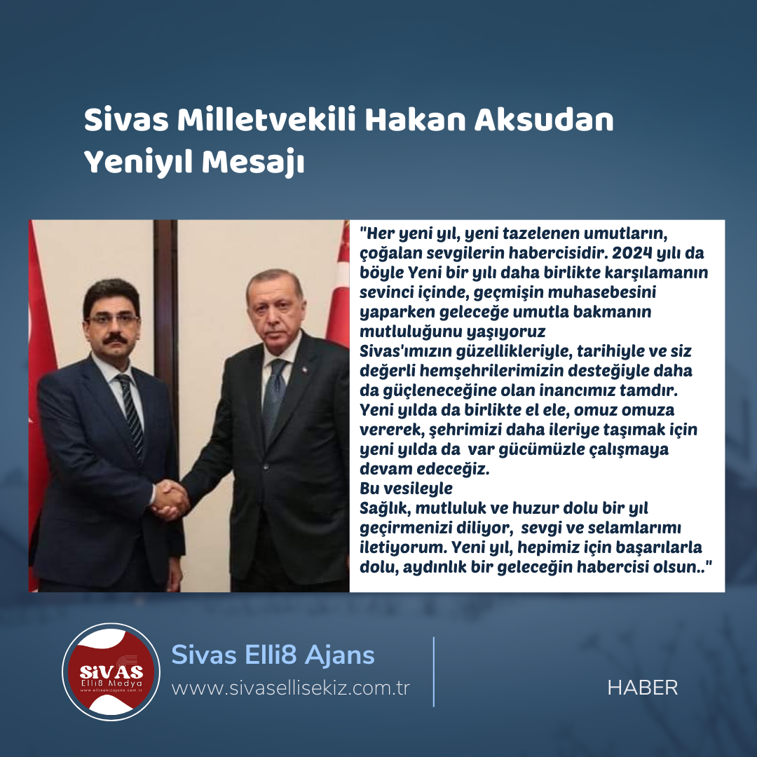 Hakan Aksudan Yeni Yıl Mesajı