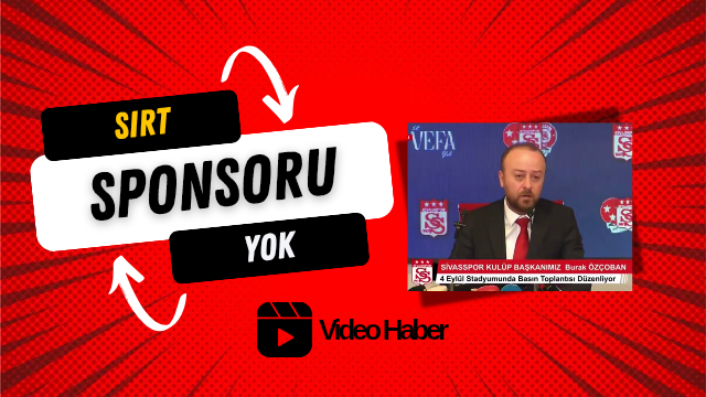 Sırt Sponsoru Yok!! ( video haber )